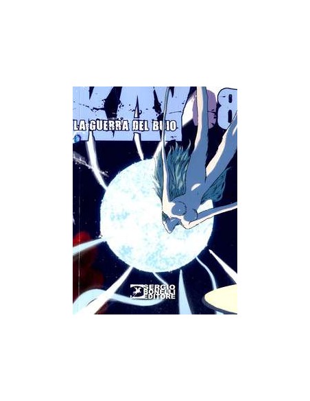 KAY LA GUERRA DEL BUIO 8 - (di 10)