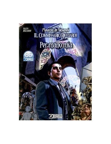 LE STAGIONI DEL COMMISSARIO RICCIARDI - PER MANO MIA  - ROMANZI A FUMETTI