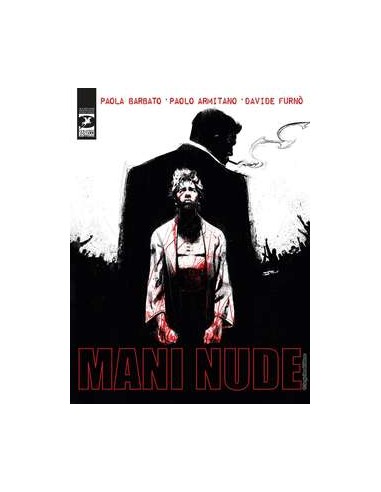 MANI NUDE - ROMANZI A FUMETTI 39