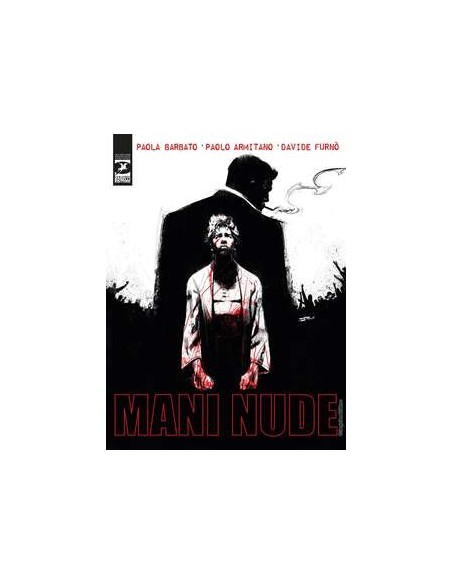 MANI NUDE - ROMANZI A FUMETTI 39