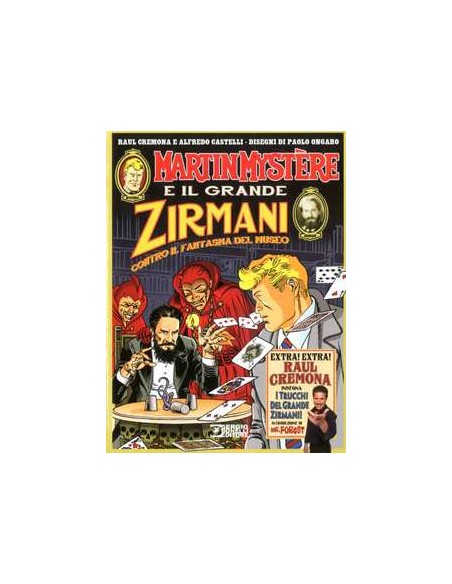 MARTIN MYSTERE E IL GRANDE ZIRMANI - IL FANTASMA DEL MUSEO - SERGIO BONELLI EDITORE PRESENTA 2