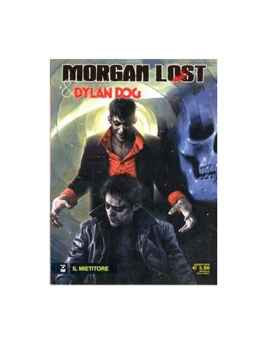 MORGAN LOST 43 - MORGAN LOST & DYLAN DOG IL MIETITORE
