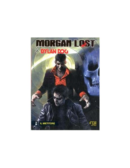 MORGAN LOST 43 - MORGAN LOST & DYLAN DOG IL MIETITORE
