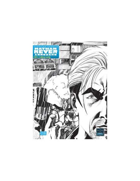 NATHAN NEVER - ANNOZERO 6 - EDIZIONE VARIANT FUMETTERIE