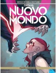 ORFANI: NUOVO MONDO 2 - ORFANI 26