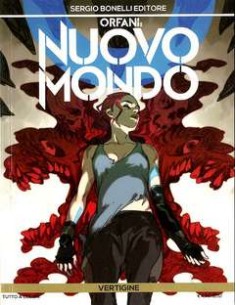 ORFANI: NUOVO MONDO 3 - ORFANI 27