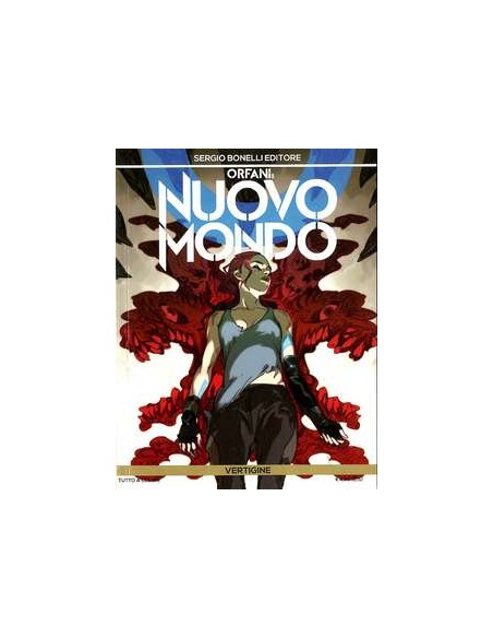 ORFANI: NUOVO MONDO 3 - ORFANI 27