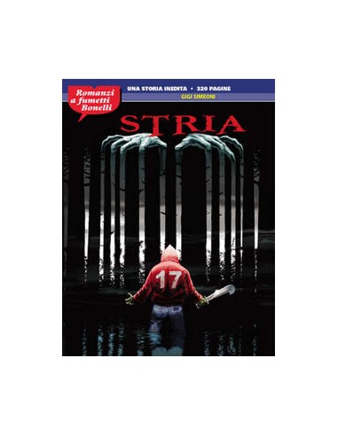 STRIA - ROMANZI A FUMETTI BONELLI 5