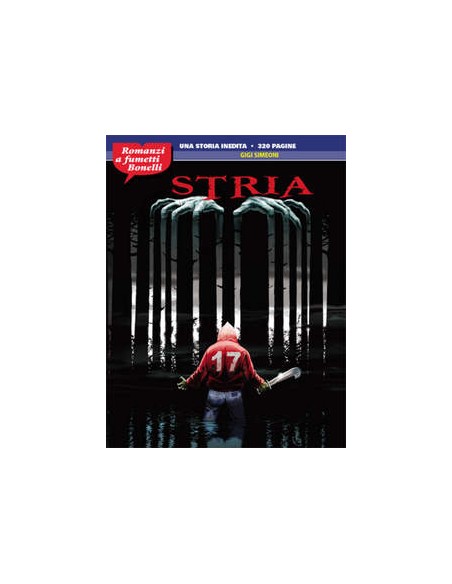 STRIA - ROMANZI A FUMETTI BONELLI 5