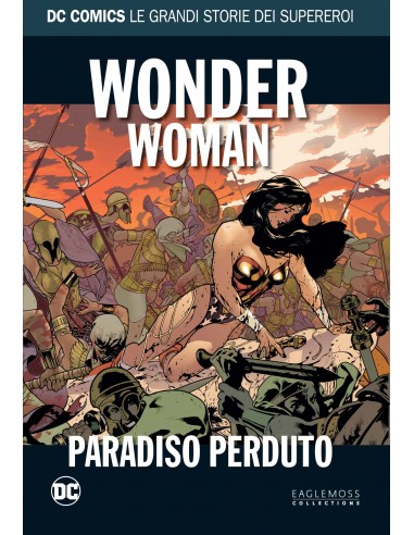 DC COMICS - LE GRANDI STORIE DEI SUPEREROI 20 - WONDER WOMAN PARADISO PERDUTO