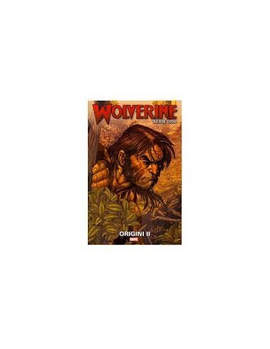 WOLVERINE SERIE ORO 4 - ORIGINI II