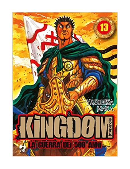 KINGDOM - LA GUERRA DEI 500 ANNI 13 - (GP PUBLISHING)