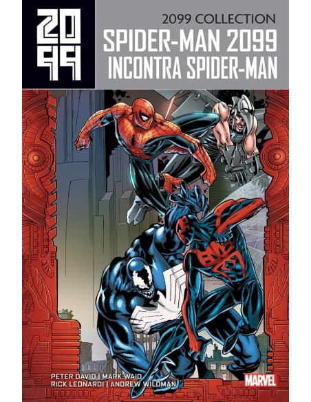 2099 COLLECTION SPIDER-MAN 5 SPIDER-MAN 2099 INCONTRA SPIDER-MAN