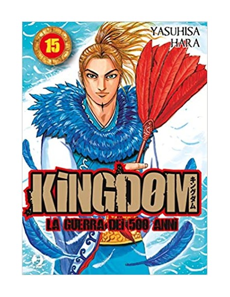KINGDOM - LA GUERRA DEI 500 ANNI 15 - (GP PUBLISHING)