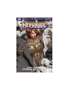 WITCHBLADE RINASCITA (NUOVA SERIE) 2 - LO SPAZIO FRA NOI...