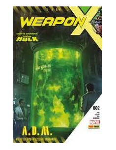 WEAPON X 2 - ARMI DI DISTRUZIONE MUTANTE