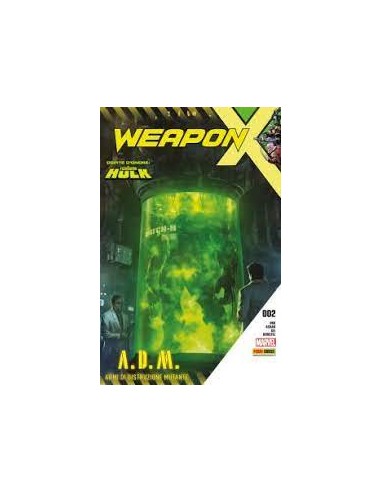 WEAPON X 2 - ARMI DI DISTRUZIONE MUTANTE