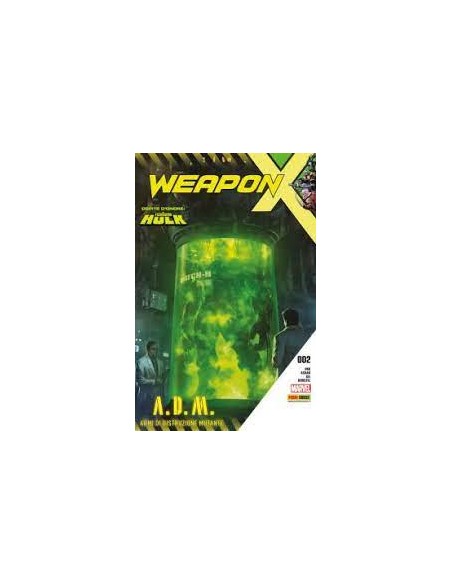 WEAPON X 2 - ARMI DI DISTRUZIONE MUTANTE