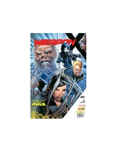 WEAPON X 1 - ARMI DI DISTRUZIONE MUTANTE - PROLOGO