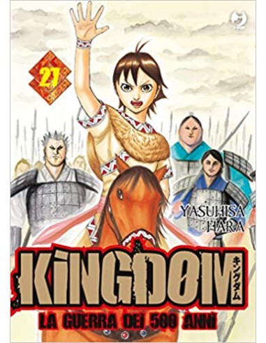 KINGDOM - LA GUERRA DEI 500 ANNI 27 - (GP PUBLISHING)