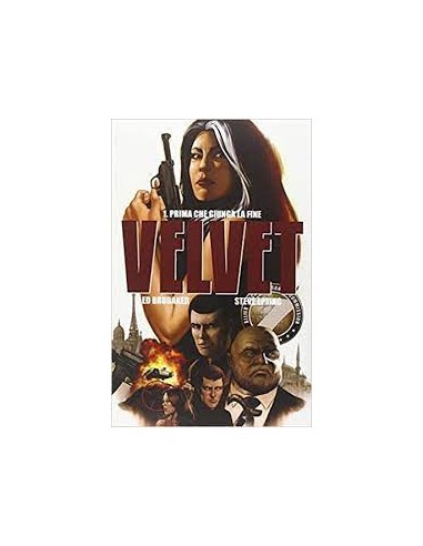 VELVET 1 - PRIMA CHE GIUNGA LA FINE