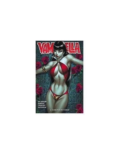 VAMPIRELLA - CORONA DI VERMI 1 - 100% PANINI COMICS