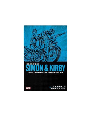 TIMELY`S GREATEST SIMON & KIRBY 1 - LE GRANDI STORIE MARVEL