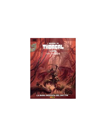 I MONDI DI THORGAL 2 - LUPA - 100% PANINI COMICS 1