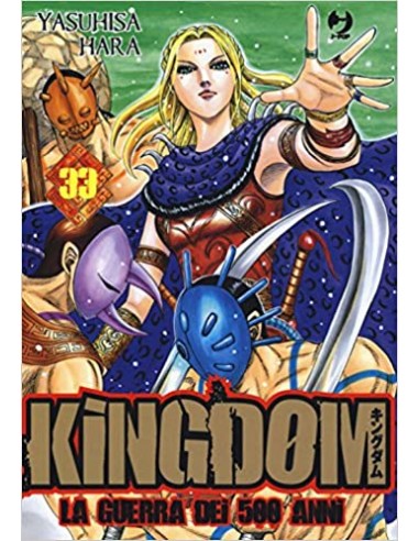 KINGDOM - LA GUERRA DEI 500 ANNI 33
