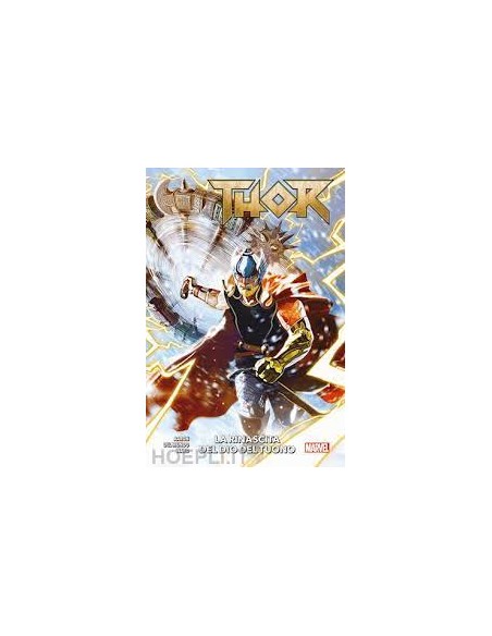 THOR 1 - LA RINASCITA DEL DIO DEL TUONO - MARVEL COLLECTION