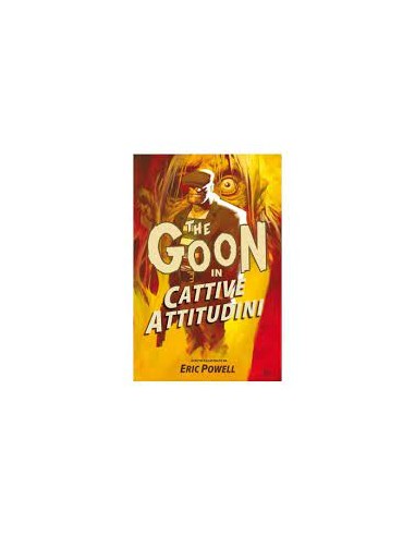 THE GOON 5 - CATTIVE ABITUDINI - 100% PANINI COMICS