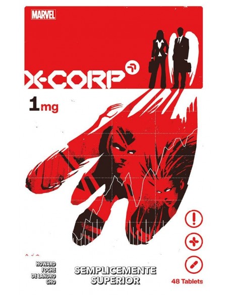 X-CORP VOL. 1 SEMPLICEMENTE SUPEREROI