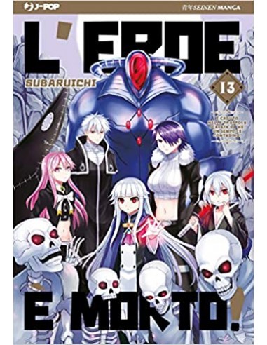 L`EROE E` MORTO 13 (di 20)