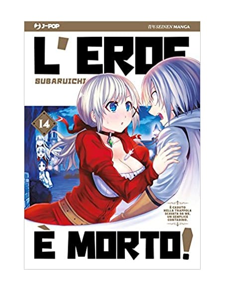 L`EROE E` MORTO 14 (di 20)
