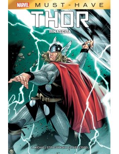 THOR RINASCITA - MARVEL MUST HAVE