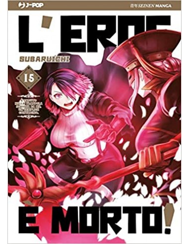 L`EROE E` MORTO 15 (di 20)