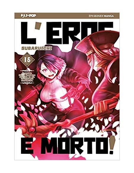 L`EROE E` MORTO 15 (di 20)
