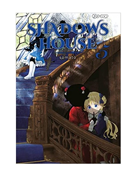 SHADOWS HOUSE 5