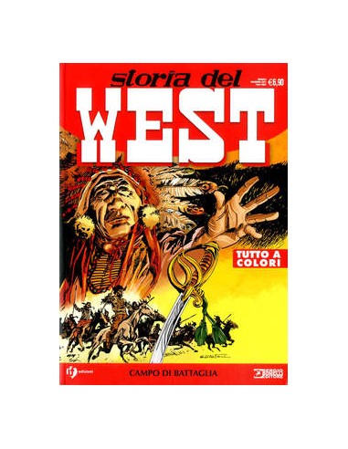 STORIA DEL WEST 33 - CAMPO DI BATTAGLIA