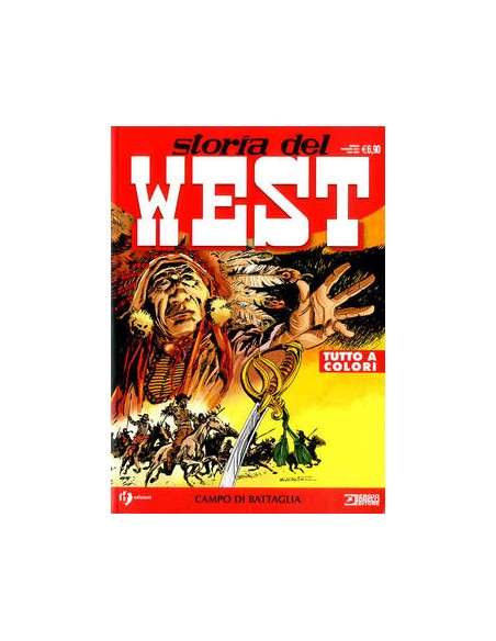 STORIA DEL WEST 33 - CAMPO DI BATTAGLIA