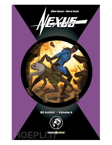 GLI ARCHIVI DI NEXUS 6 (di 12)