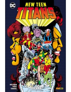 NEW TEEN TITANS DI WOLFMAN & PEREZ VOL. 4 GUERRA!