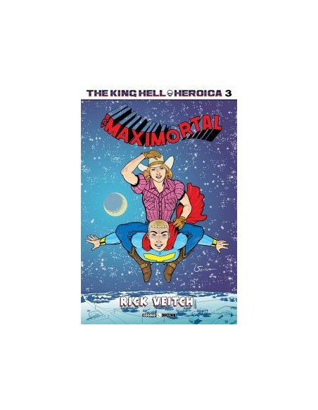 KING HELL HEROICA 3 - BOY MAXIMORTAL 1