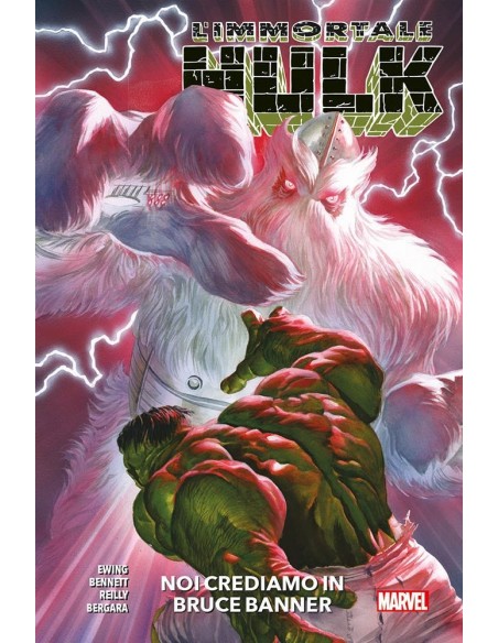 L`IMMORTALE HULK VOL. 6 - NOI CREDIAMO IN BRUCE BANNER - MARVEL COLLECTION