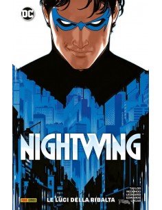NIGHTWING VOL. 1 LE LUCI DELLA RIBALTA - DC SPECIAL