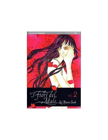 I FIORI DEL MALE 2