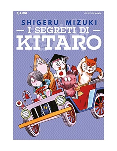 I SEGRETI DI KITARO E DEGLI YOKAI - VOLUME UNICO