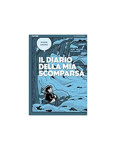 IL DIARIO DELLA MIA SCOMPARSA