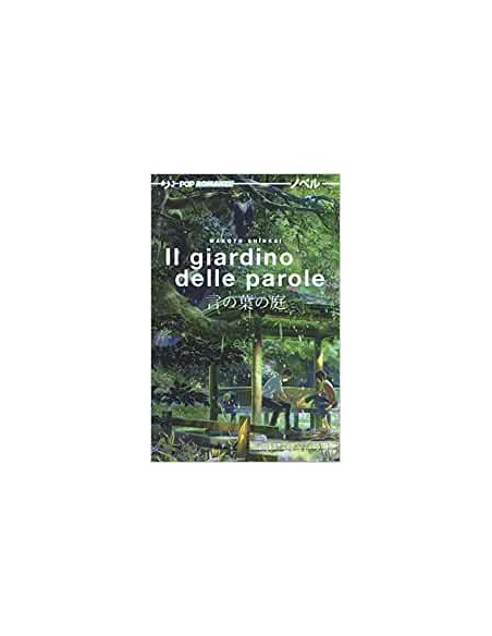 IL GIARDINO DELLE PAROLE - NOVEL   (ROMANZO)