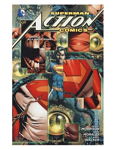 SUPERMAN - ACTION COMICS 3  ALLA FINE DEI GIORNI - NEW 52 LIBRARY